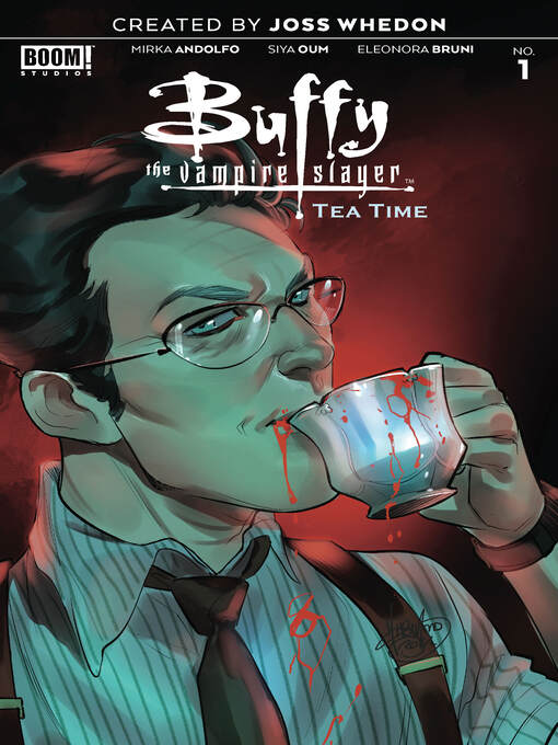 Title details for Buffy the Vampire Slayer: Tea Time by Mirka Andolfo - Available